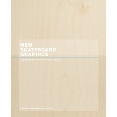 New Skateboard Graphics New Skateboard Graphics
