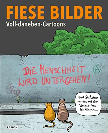 Fiese Bilder – Voll-daneben-Cartoons